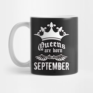 Queens are born in September Mug